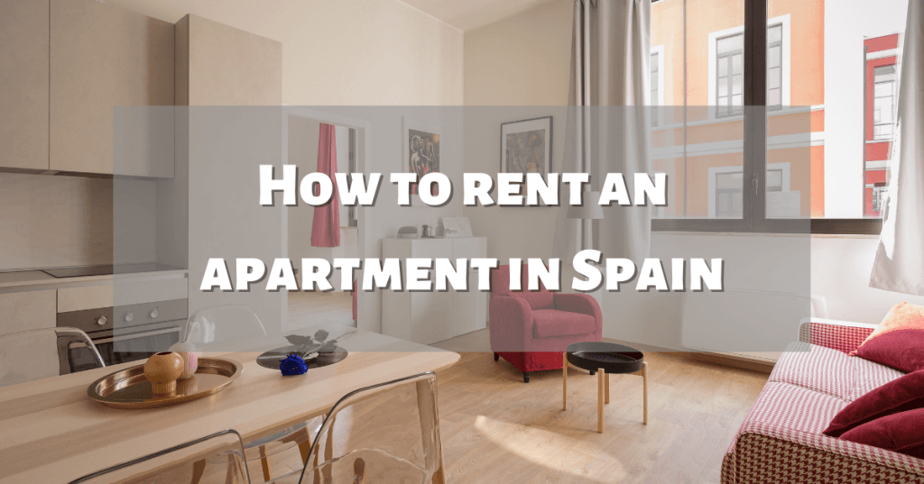 How to rent an apartment in&nbsp;Spain